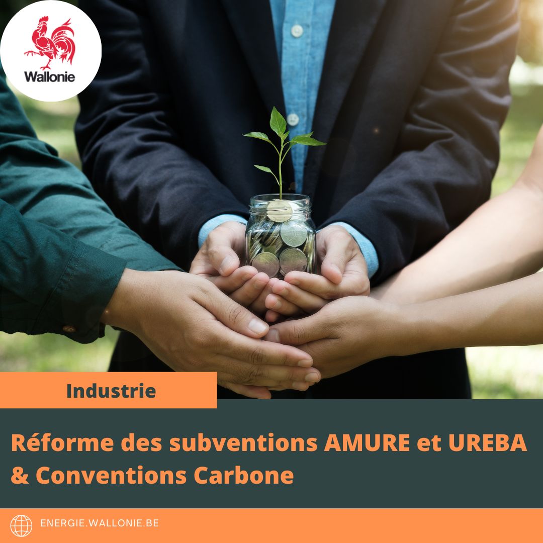 Réforme des subventions AMURE et UREBA & Conventions Carbone