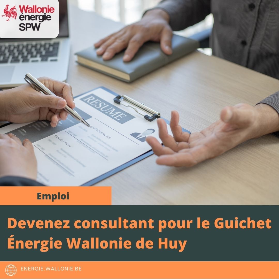 Offre d'emploi : consultant au Guichet Énergie Wallonie de Huy