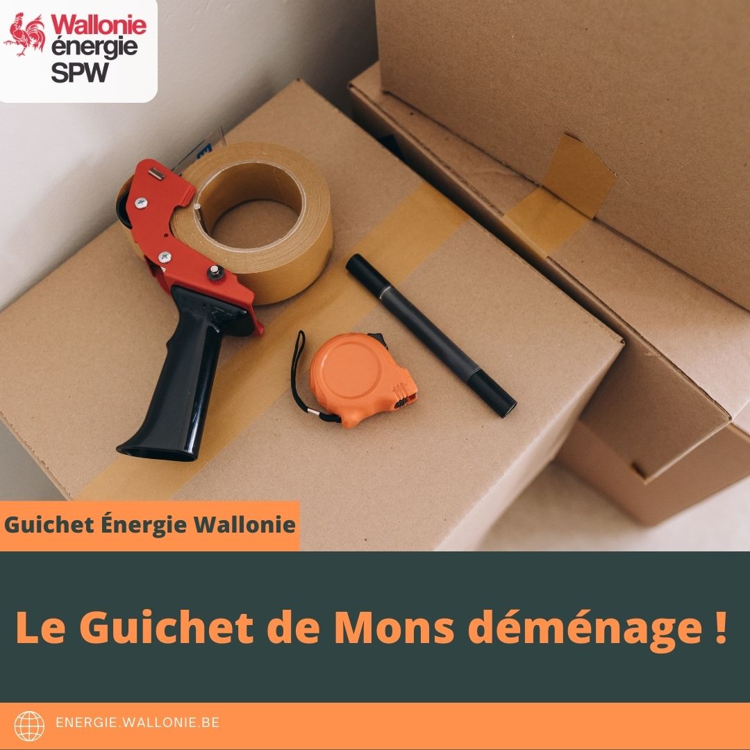 Le Guichet Énergie de Mons a déménagé !