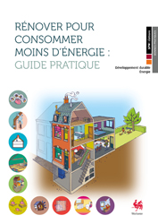 Guide pratique : Rénover pour consommer moins d'énergie